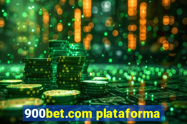 900bet.com plataforma