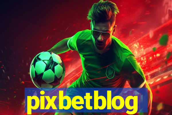 pixbetblog