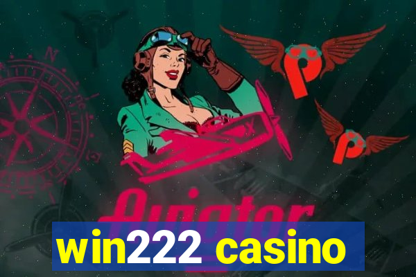 win222 casino
