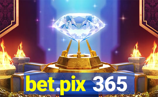 bet.pix 365