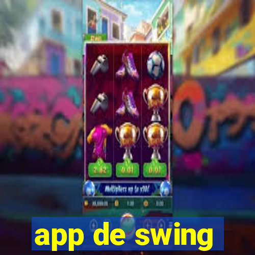 app de swing