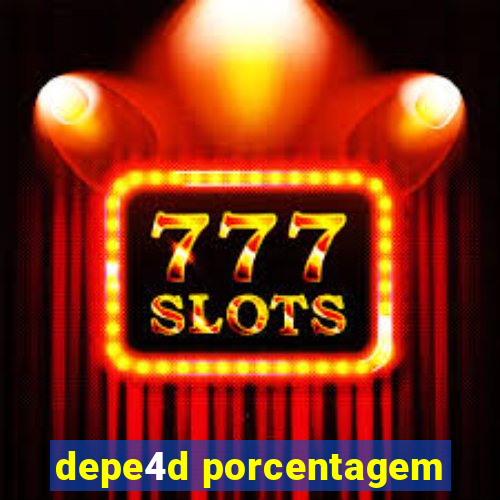 depe4d porcentagem