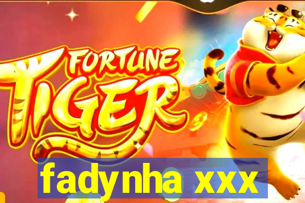 fadynha xxx