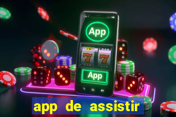 app de assistir jogo ao vivo gratis