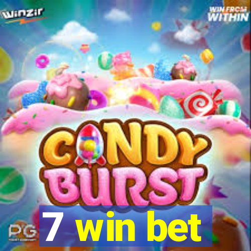 7 win bet