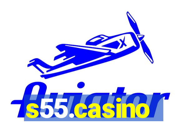 s55.casino
