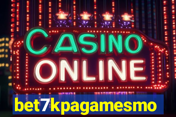 bet7kpagamesmo