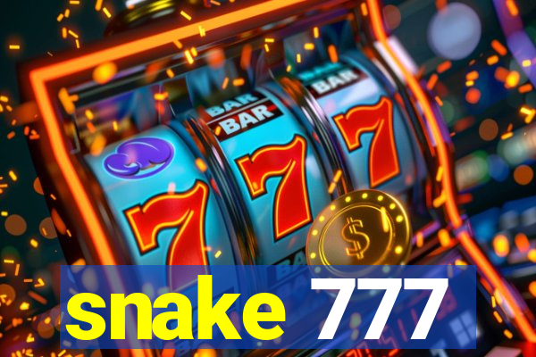 snake 777