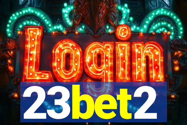 23bet2