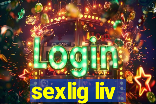 sexlig liv