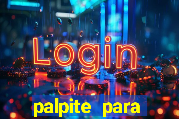 palpite para corujinha de hoje