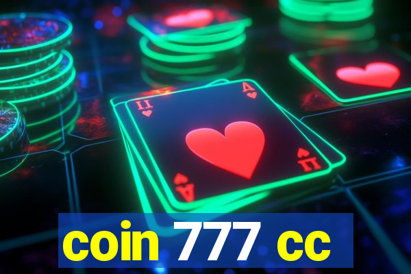 coin 777 cc