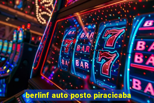 berlinf auto posto piracicaba