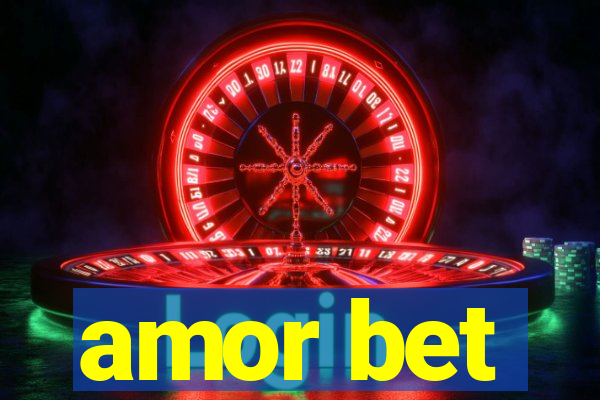 amor bet