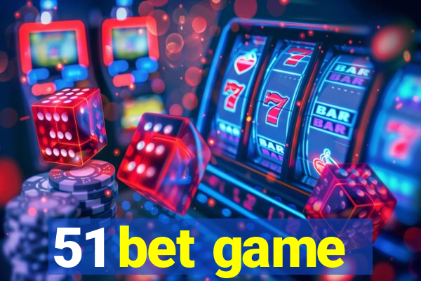 51 bet game