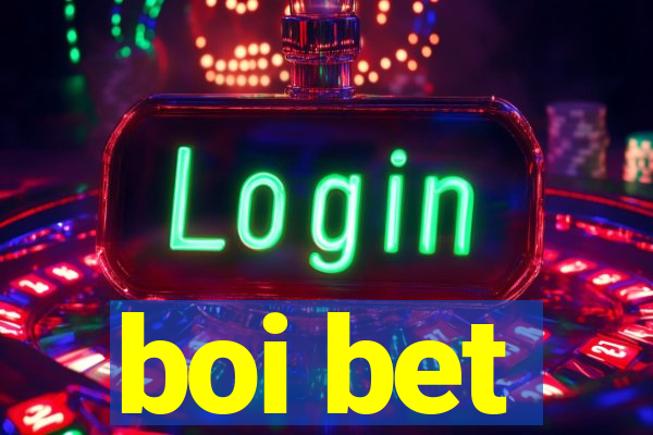 boi bet