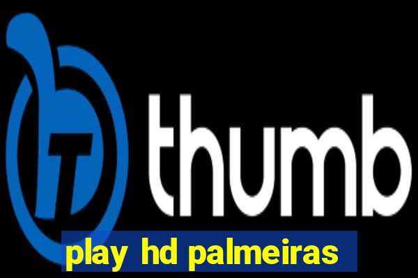 play hd palmeiras