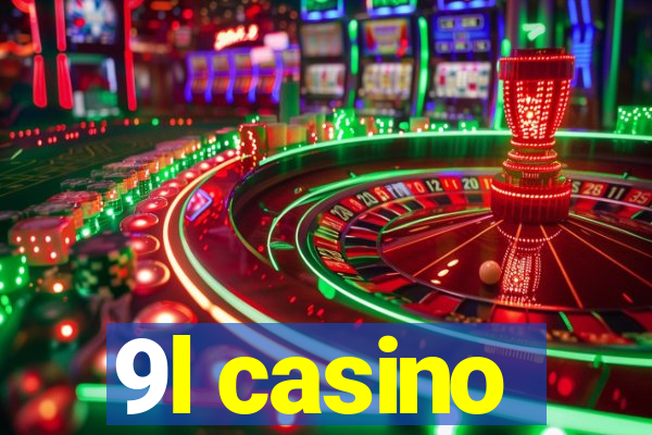 9l casino