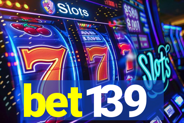 bet139