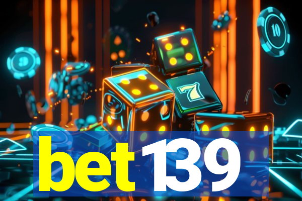 bet139