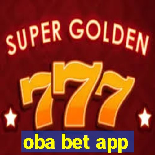 oba bet app
