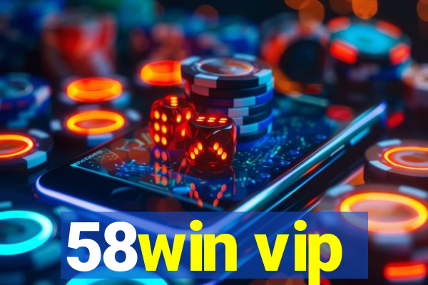 58win vip