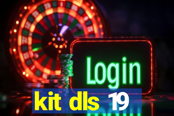 kit dls 19