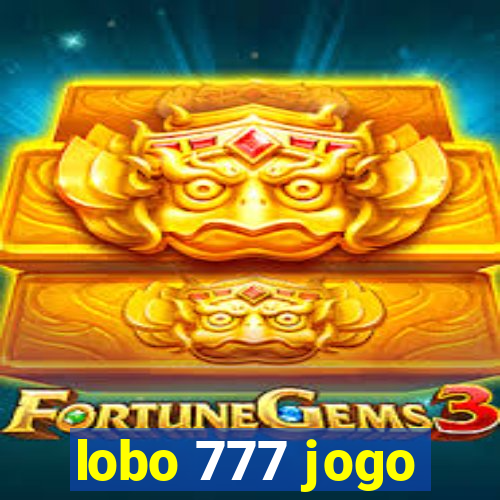 lobo 777 jogo