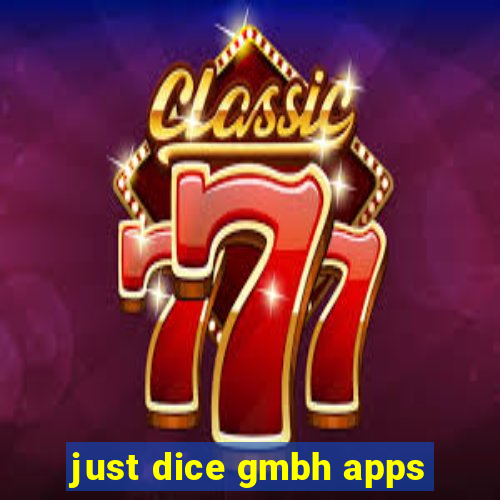 just dice gmbh apps