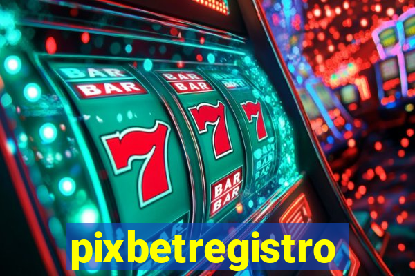 pixbetregistro