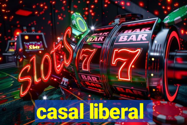 casal liberal