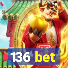 136 bet