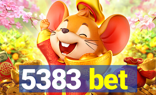 5383 bet