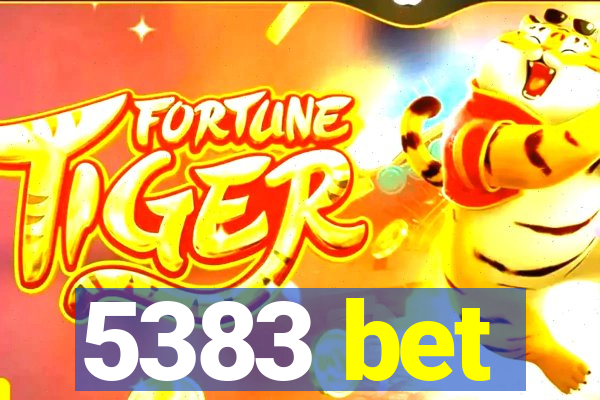 5383 bet