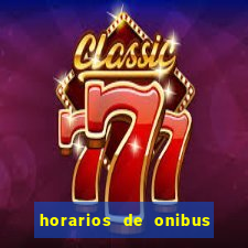 horarios de onibus cassino cidade nova