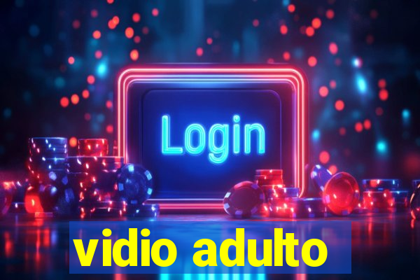 vidio adulto
