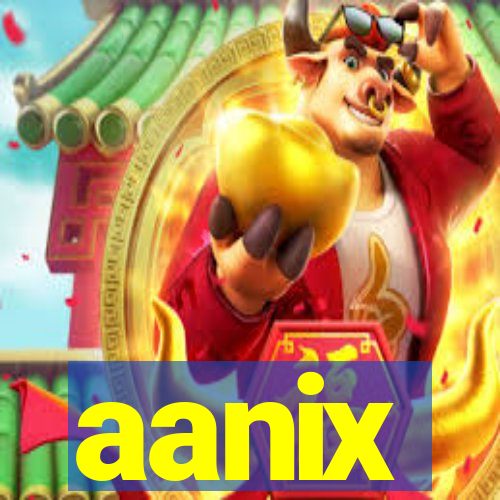 aanix