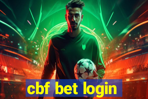 cbf bet login