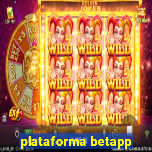 plataforma betapp