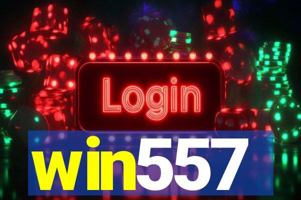 win557