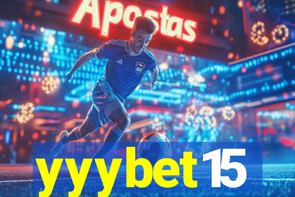 yyybet15