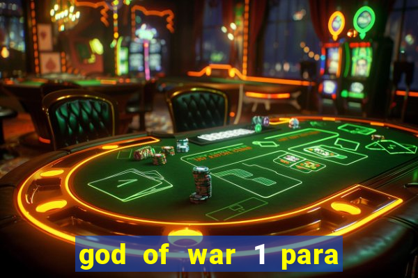 god of war 1 para pc sem emulador