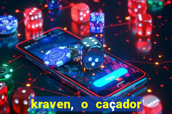 kraven, o caçador filme completo dublado