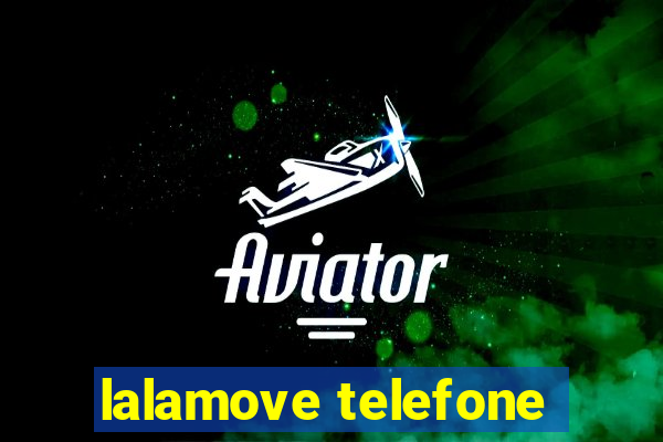 lalamove telefone