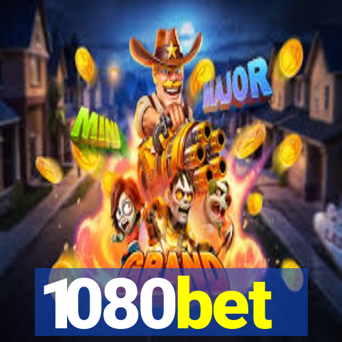 1080bet