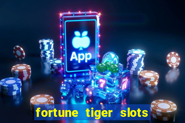 fortune tiger slots vip 3