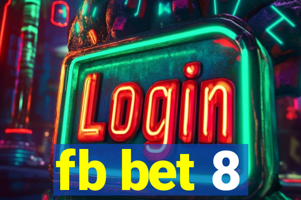 fb bet 8