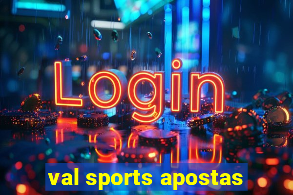 val sports apostas