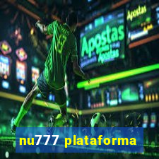 nu777 plataforma