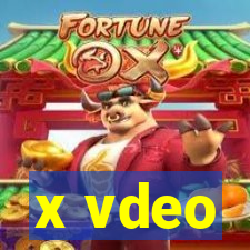 x vdeo